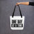 One Day at a Time Tote bag