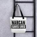 Narcan Saves Lives Tote bag