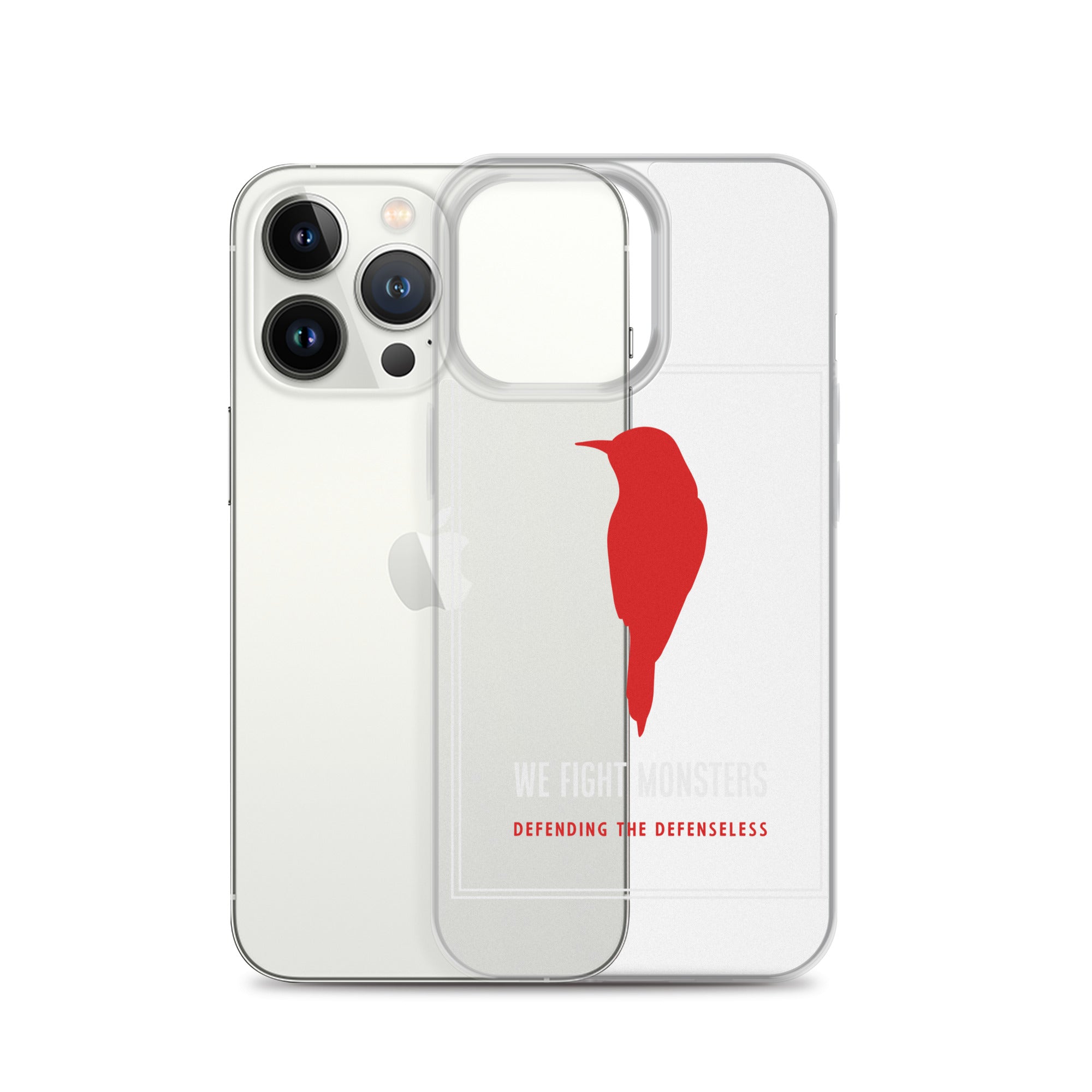 Clear We Fight Monsters Case for iPhone®