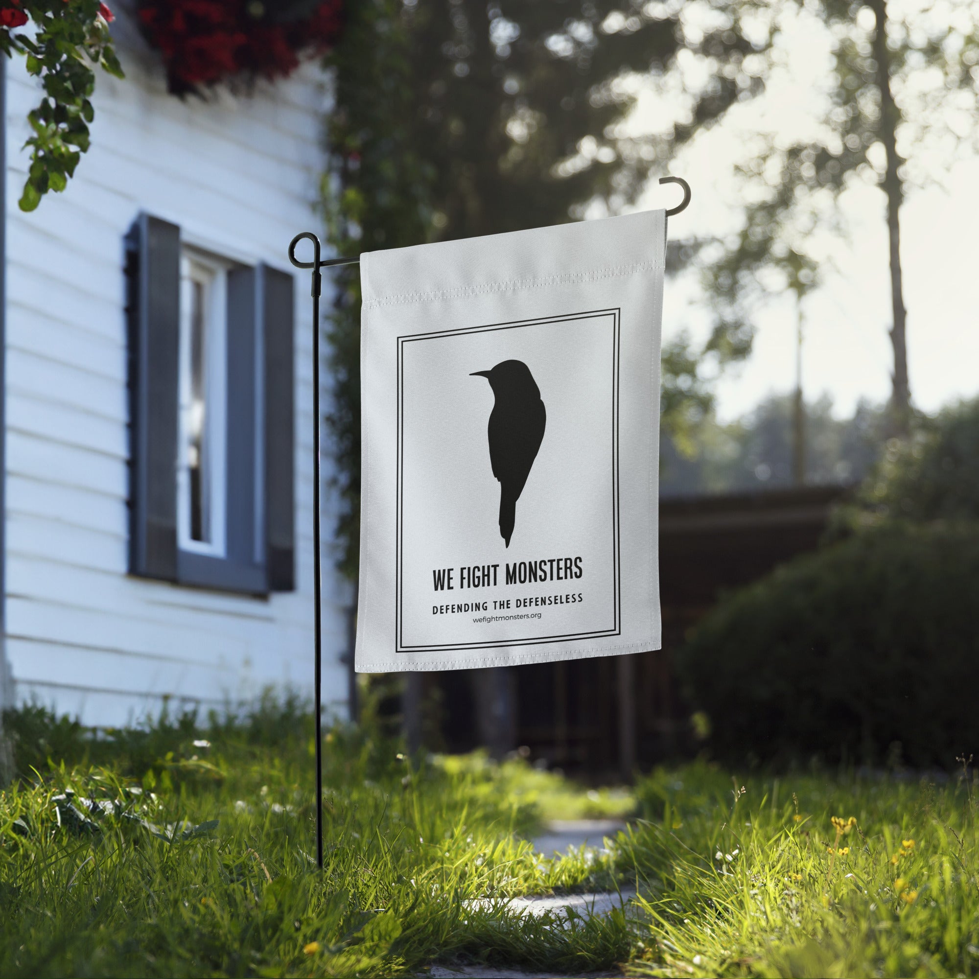 We Fight Monsters Garden Flag