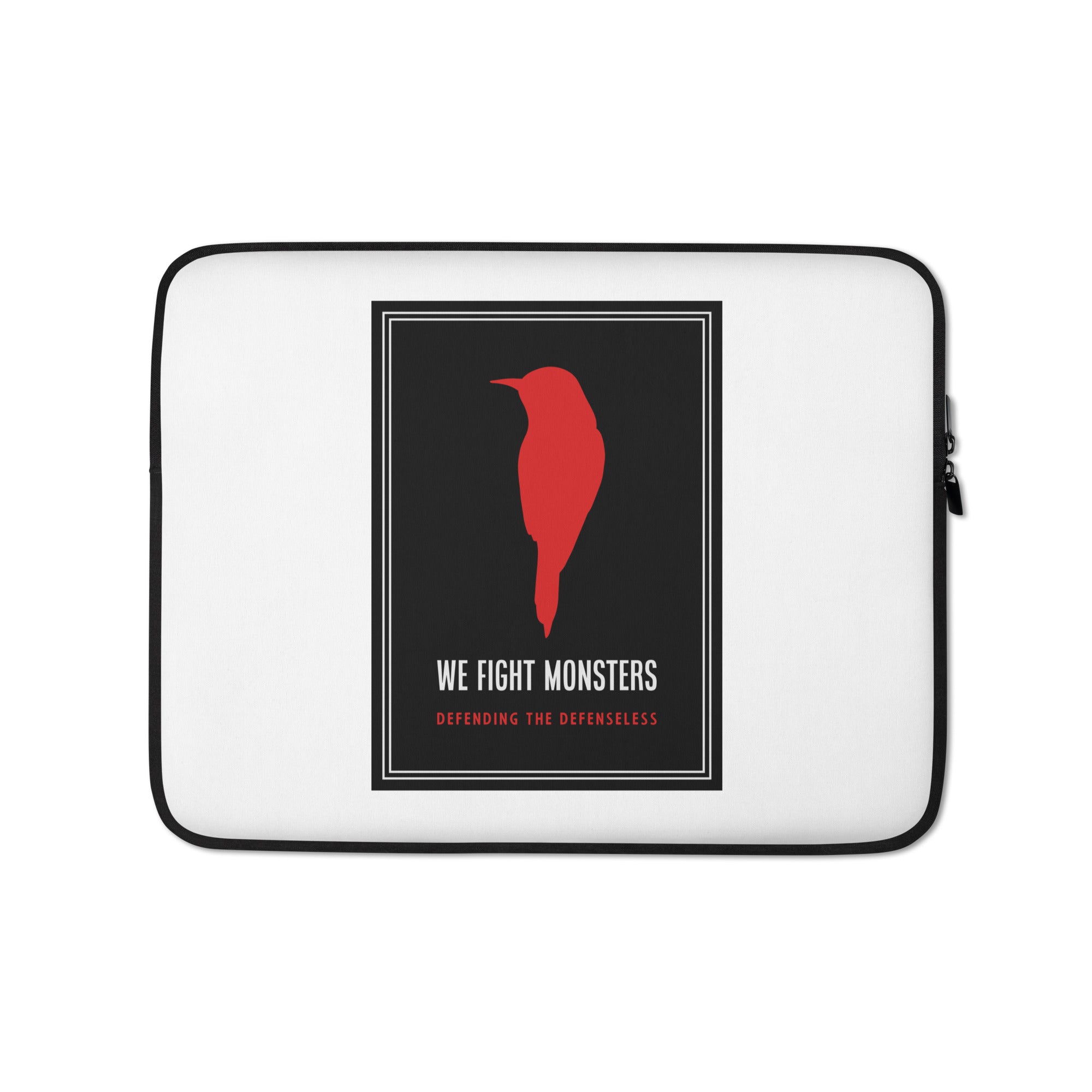 We Fight Monsters Laptop Sleeve 13" and 15"