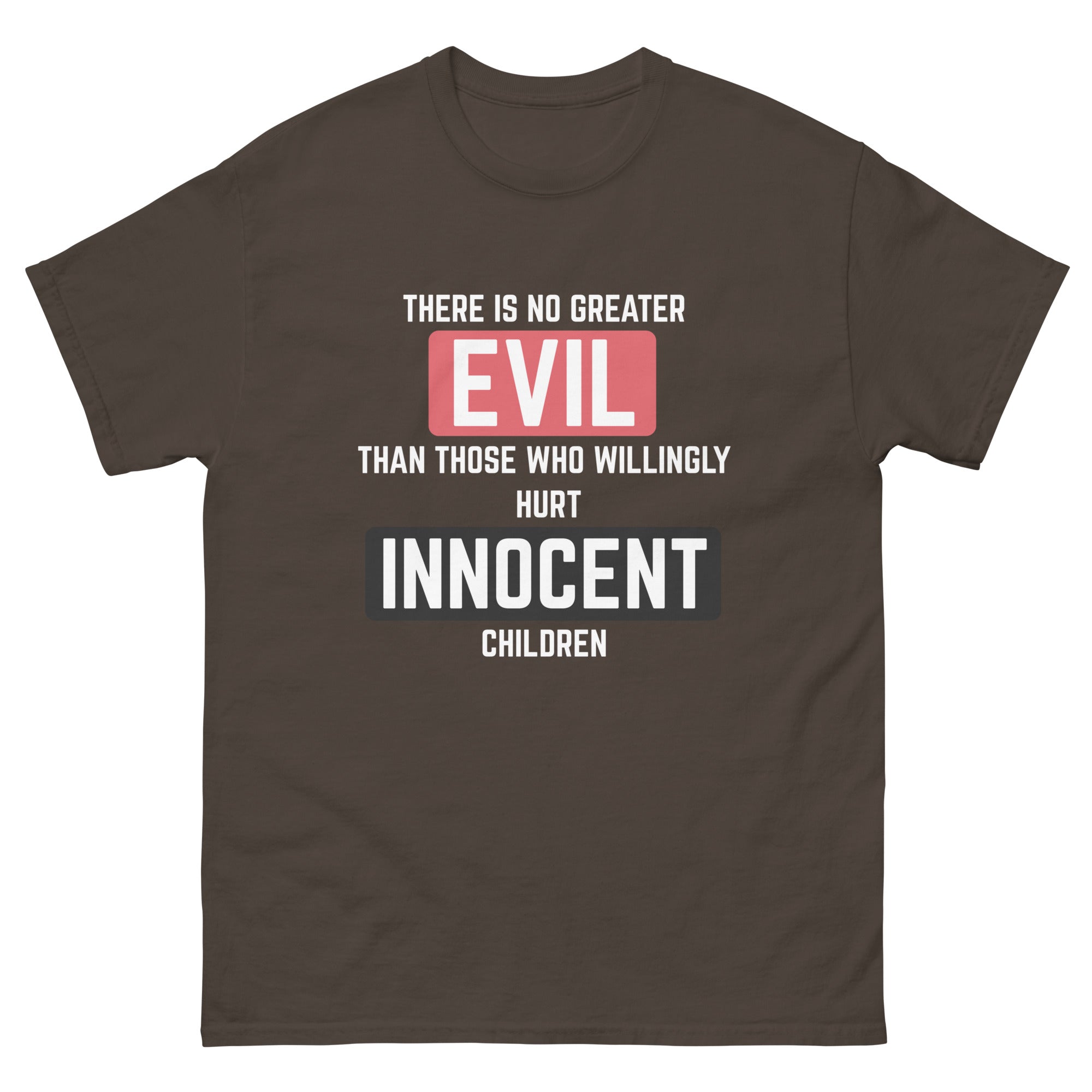No Greater Evil - We Fight Monsters Tee