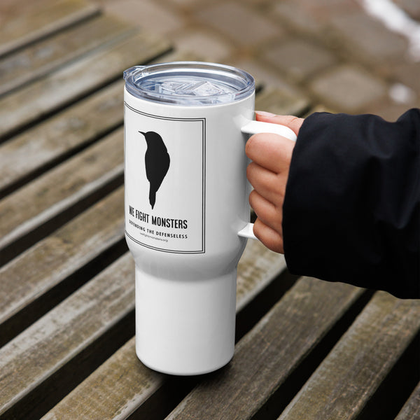 We Fight Monsters Travel Mug With Handle