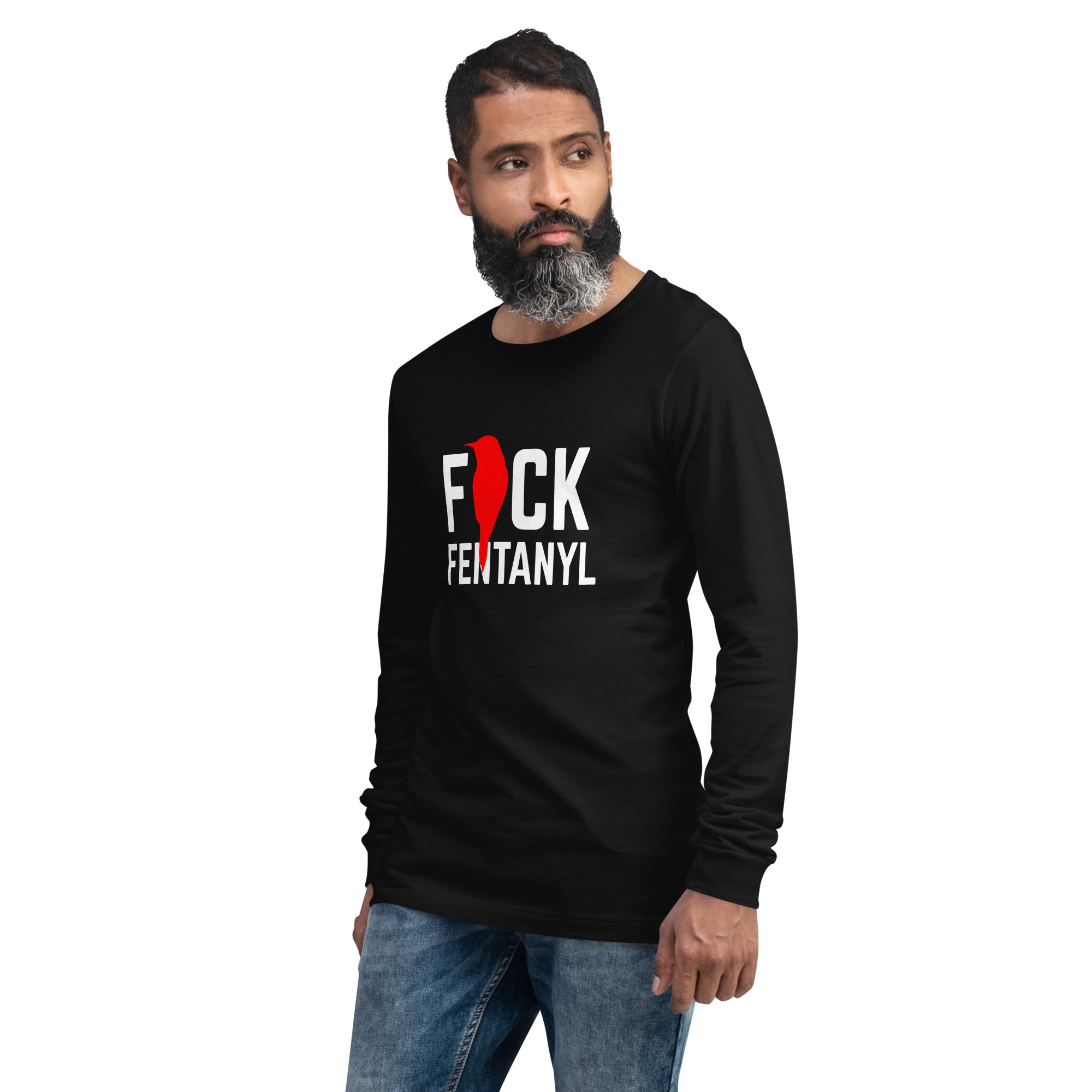 F*ck Fentanyl // We Fight Monsters Narcos War on Drugs Long Sleeve Shirt