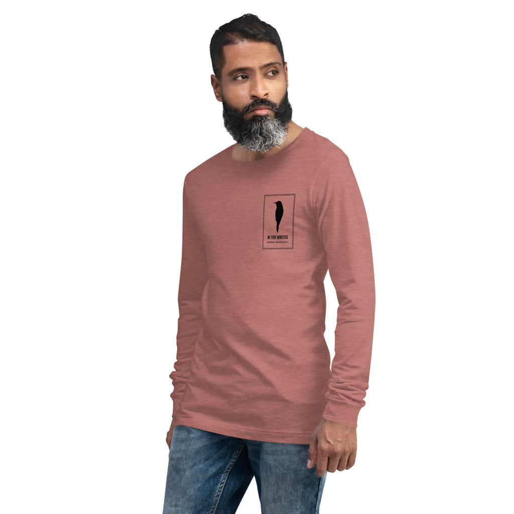 Not Republican, Not Democrat - AMERICAN // We Fight Monsters Unisex Long Sleeve Tee