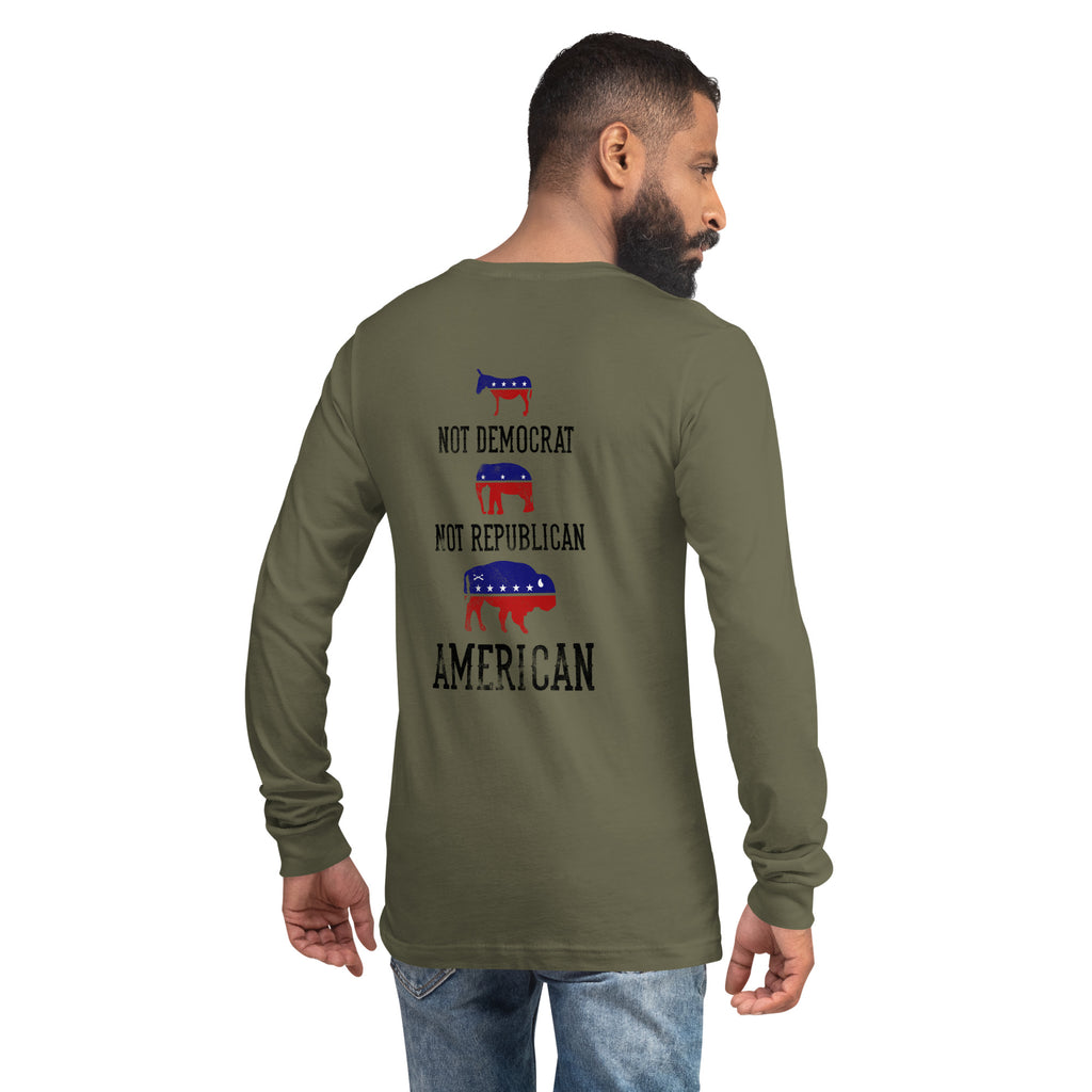 Not Republican, Not Democrat - AMERICAN // We Fight Monsters Unisex Long Sleeve Tee