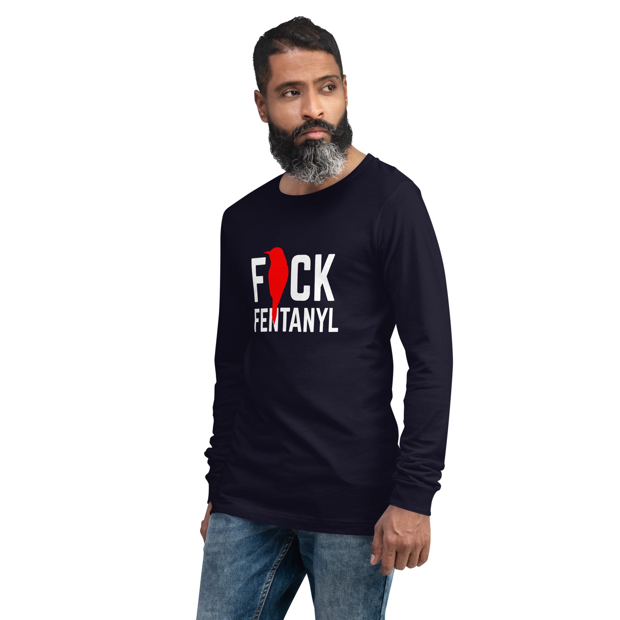 F*ck Fentanyl // We Fight Monsters Narcos War on Drugs Long Sleeve Shirt