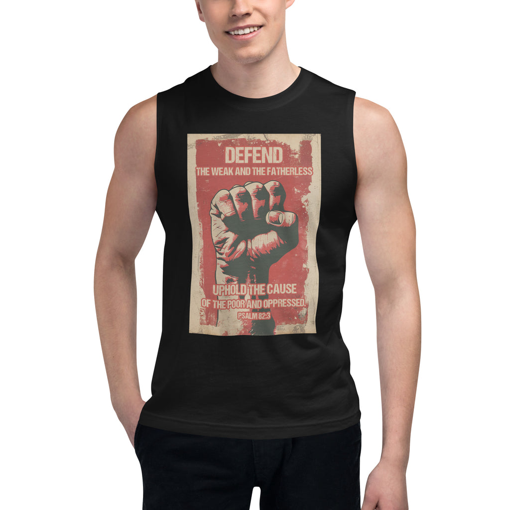 Defend The Weak and Fatherless Psalm 82:3 We Fight Monsters Tank