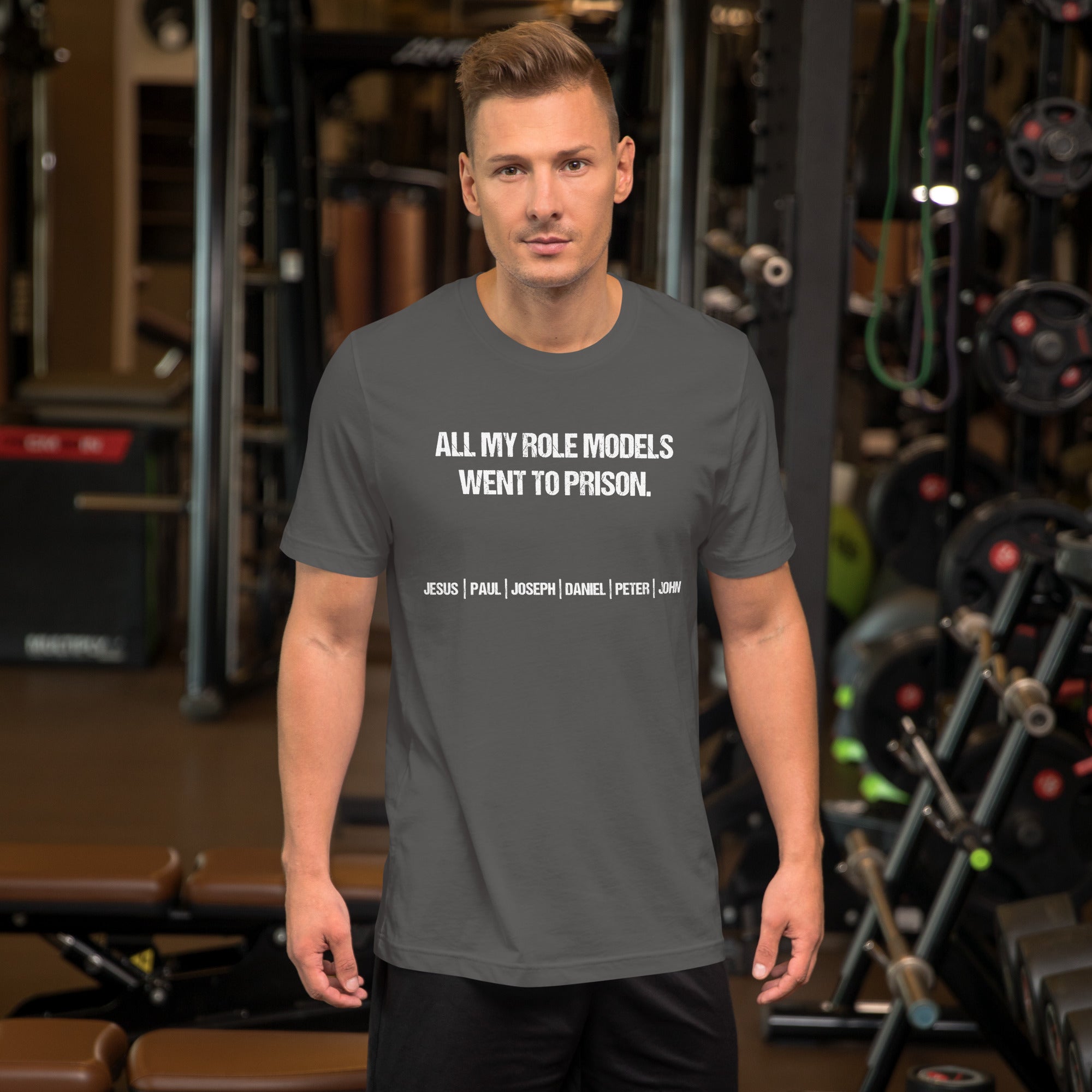 All My Role Models Went To Prison // We Fight Monsters Tee