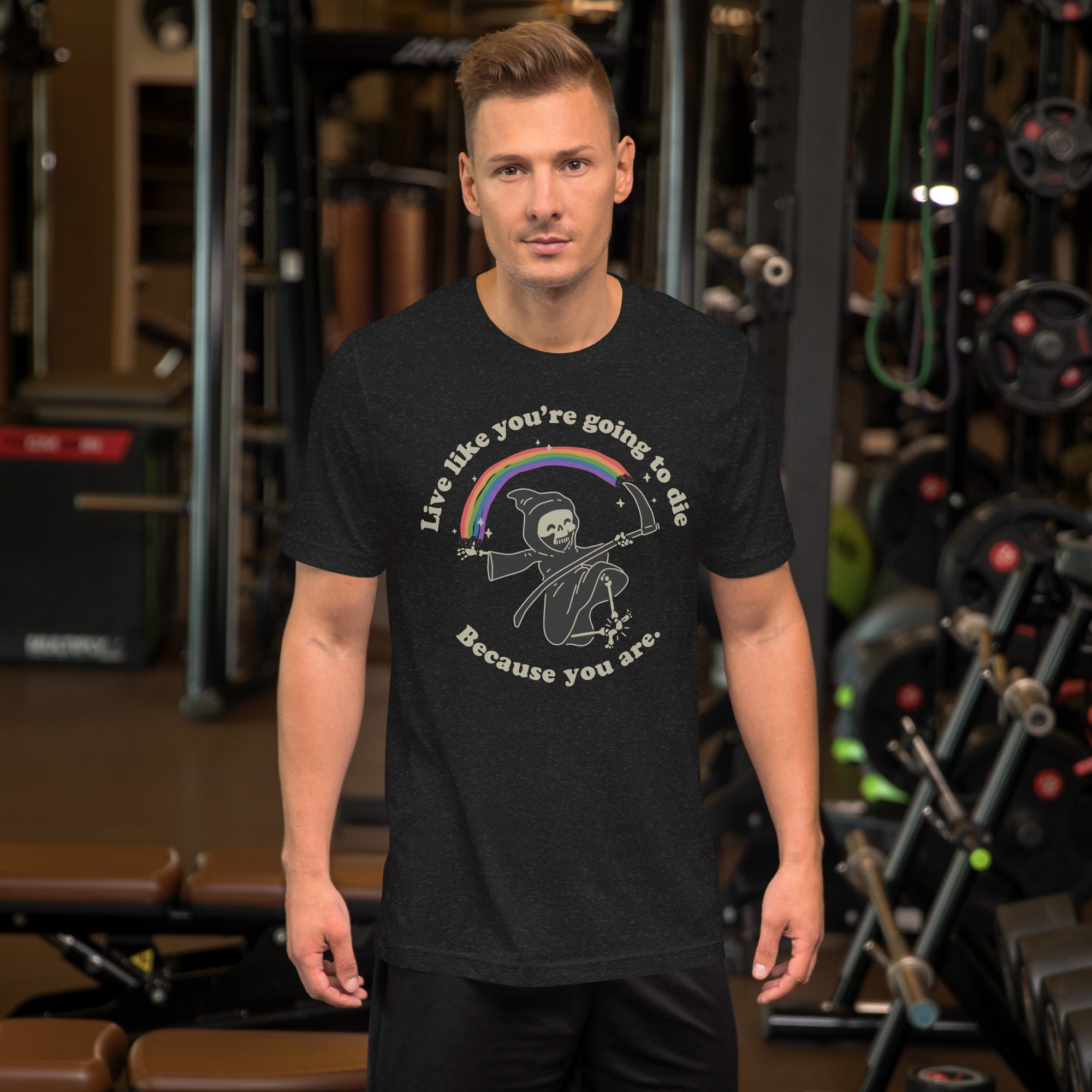 Live Like You're Going to Die...Because You Are - We Fight Monsters Tee
