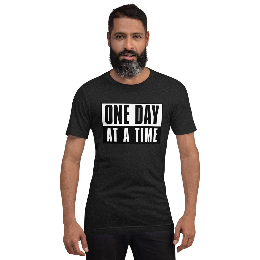 One Day at a Time Men/Women Shirt