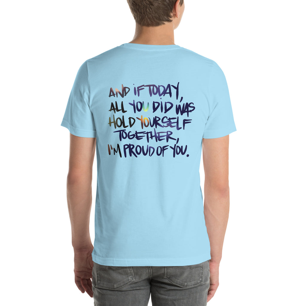 If All You Did Was Hold Yourself Together - Reverse Image Shirt