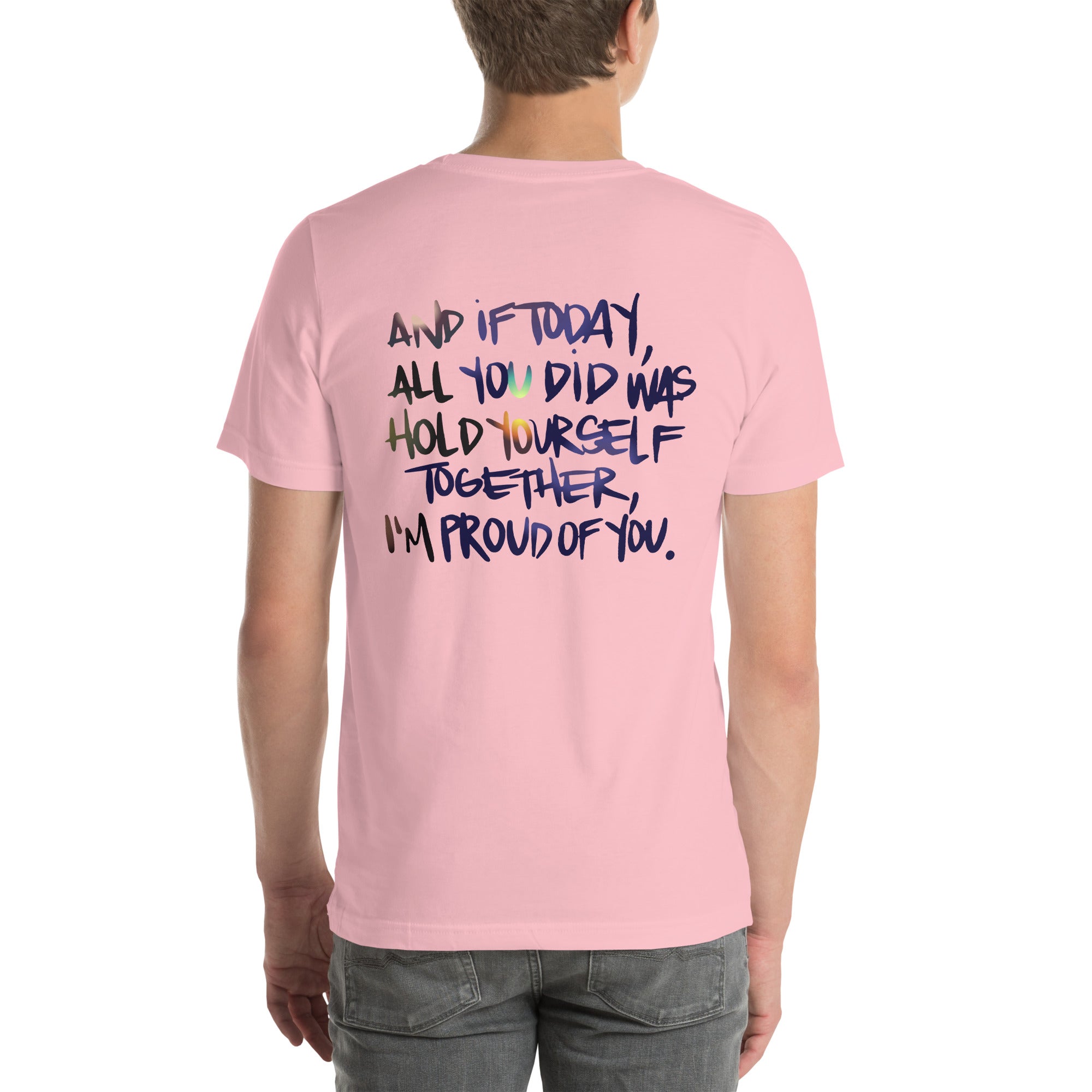 If All You Did Was Hold Yourself Together - Reverse Image Shirt