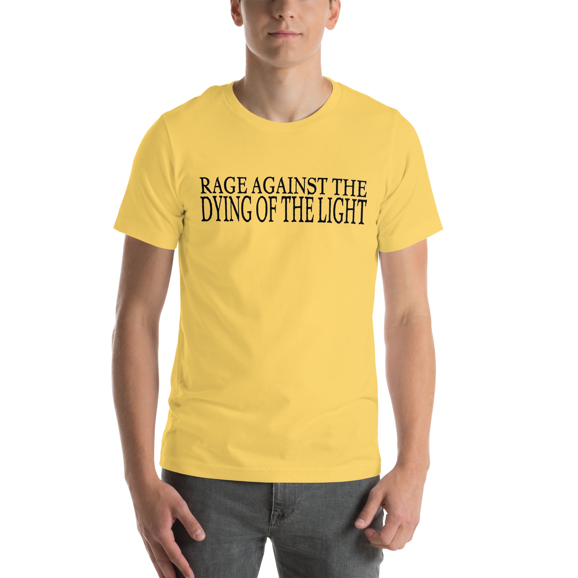 Dylan Thomas- Rage Against The Dying Of The Light Unisex T-shirt
