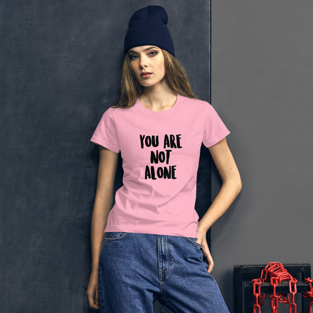 You Are Not Alone Women's Short Sleeve Shirt